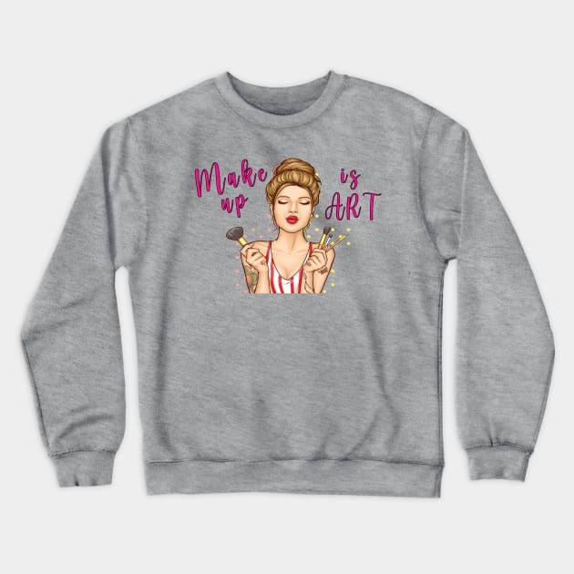 Make up is Art Crewneck Sweatshirt by By Diane Maclaine